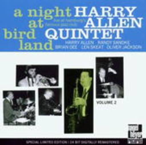 Harry Allen Quintet – A Night At Birdland
