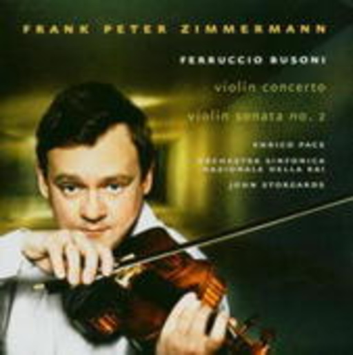 Frank Peter Zimmermann – Busoni