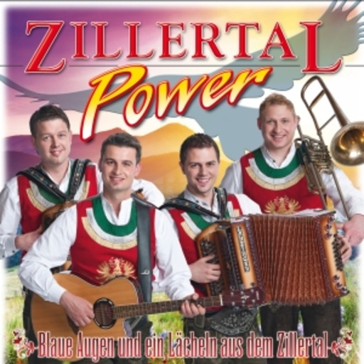 Zillertal Power – Blaue Augen und ein Lächeln