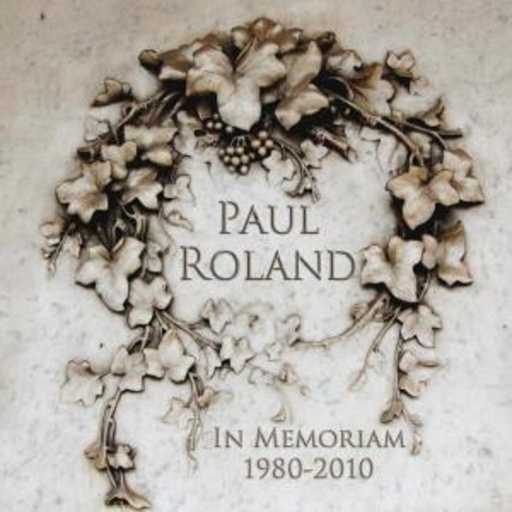 Paul Roland – In Memorium