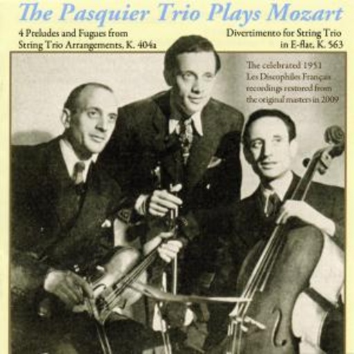 The Pasquier Trio – The Pasquier Trio Plays Mozart