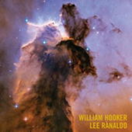 Lee Ranaldo & William Hooker – The Celestial Answer