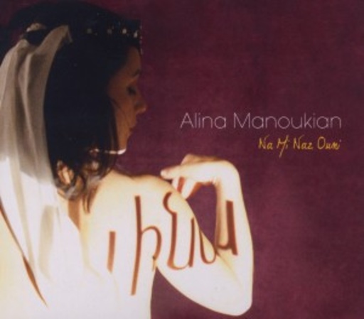 Alina Manoukian – Na Mi Naz Ouni