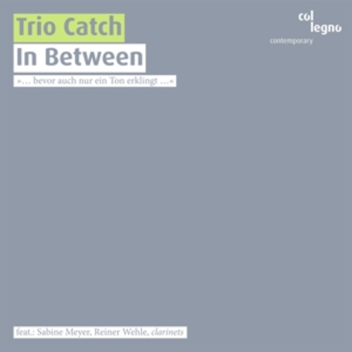 Trio Catch – In Between