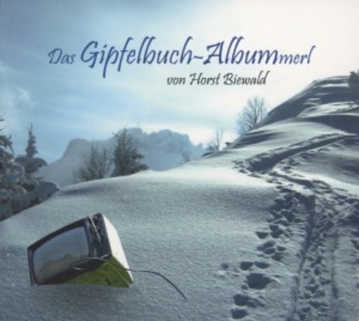 Horst Biewald – Das Gipfelbuch-Albummerl