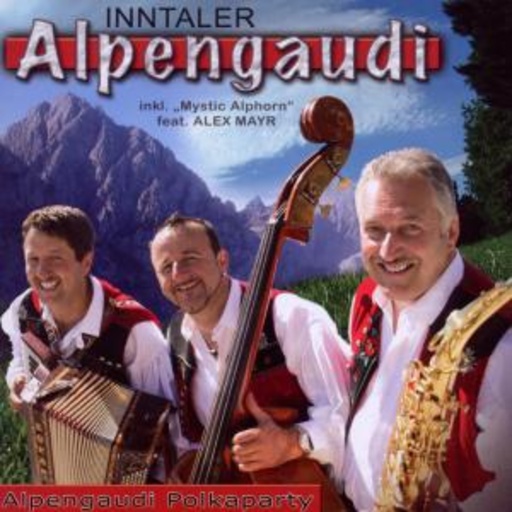 Inntaler Alpengaudi – Alpengaudi Polkaparty