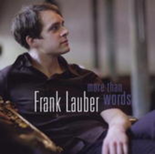 Frank Lauber – More Than Words