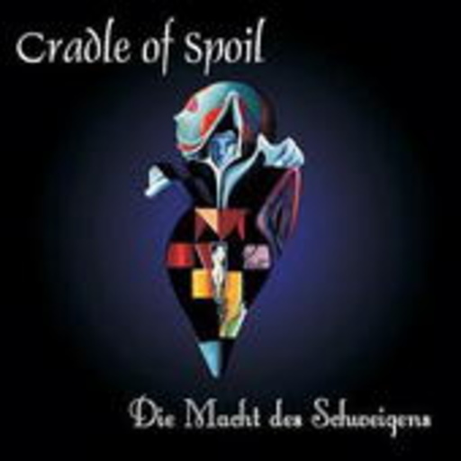 Cradle Of Spoil – Die Macht des Schweigens