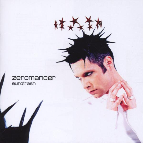 Zeromanager – Eurotrash
