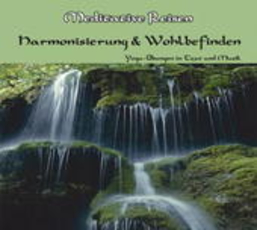 Björnemyr/Abhoy Eichler – Meditative Reisen - Harmonisierung & Wohlbefinden