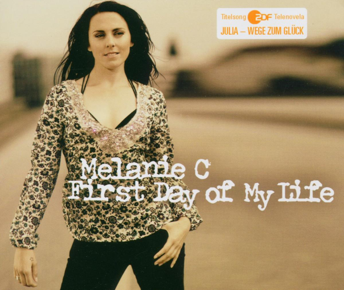 Melanie C – First Day Of My Life