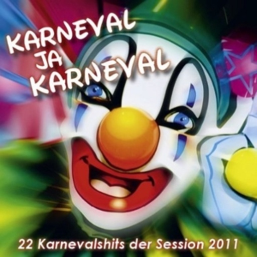 Diverse – Karneval ja Karneval - 22 Karnevalhits der Session 2011