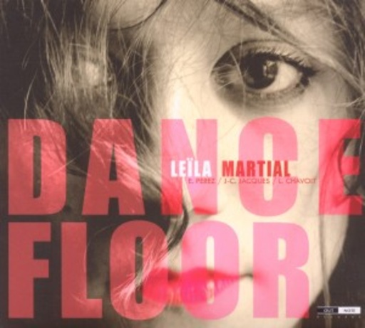 Leila Martial – Dance Floor