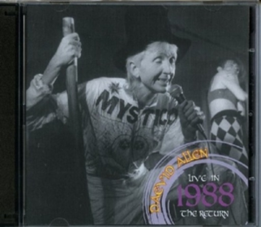 Daevid Allen – The Return - Live In 1988