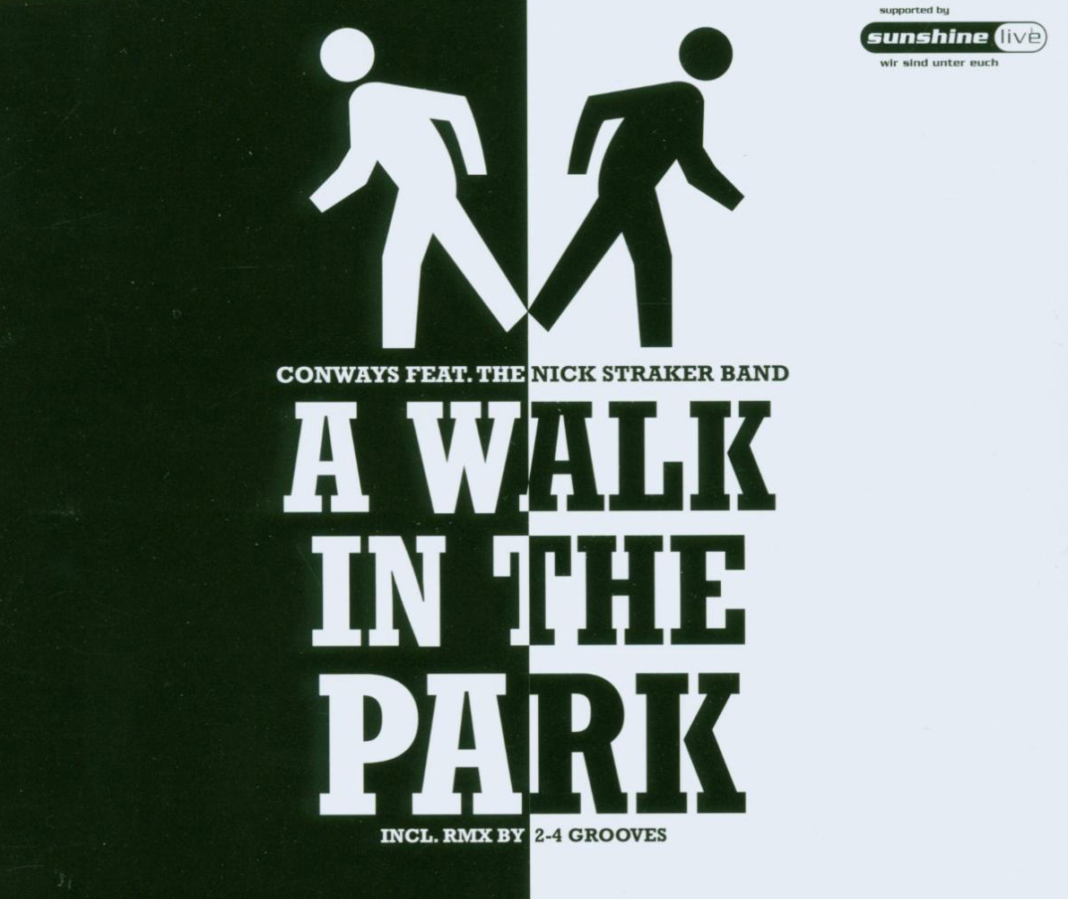 Conways Feat. Nick Straker Band – A Walk In The Park