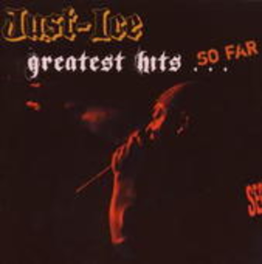 Just Ice – Greatest Hits So Far