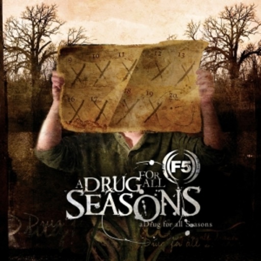 F5 – A Drug For All Seasons