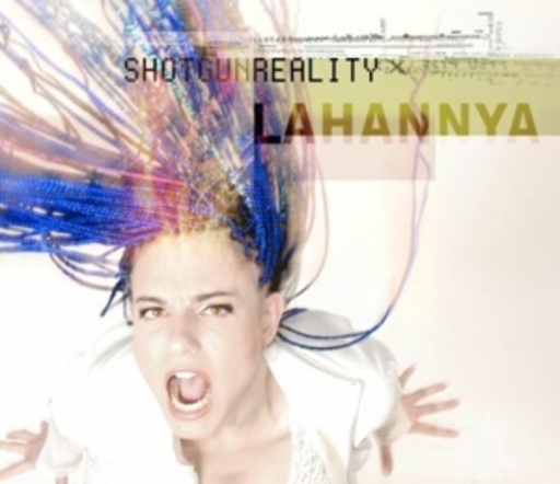 Lahannya – Shotgun Reality