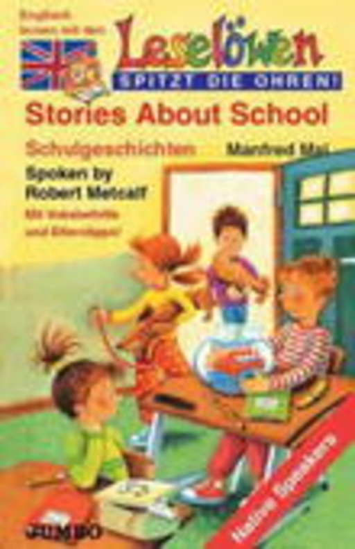 Ulrich Maske/Jens Kronbügel – Leselöwen - Stories About School