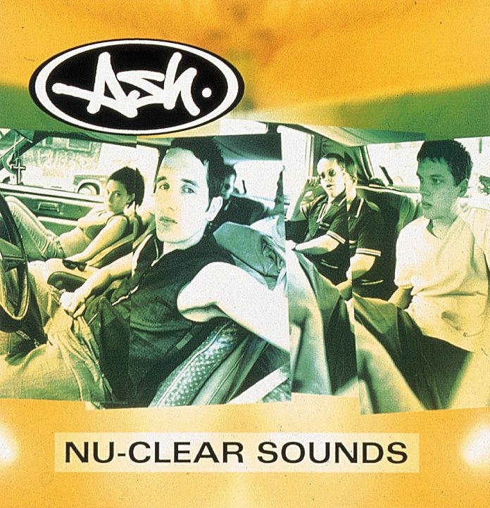 Ash – Nu-Clear Sounds