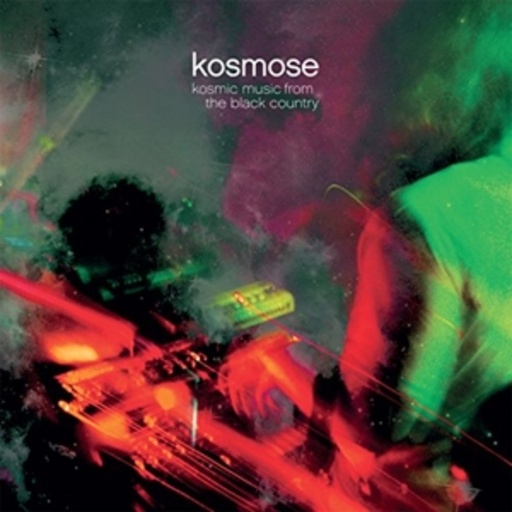 Kosmose – Kosmic Music From The Black Country (1973-1978)