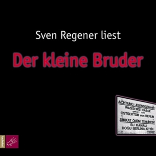 Sven Regener – Der kleine Bruder