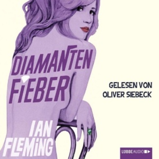 Diverse – James Bond - Diamantenfieber