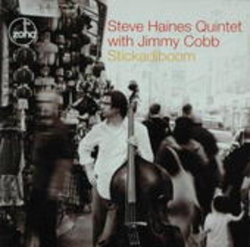 Steve Haines Quintet – Stickadiboom