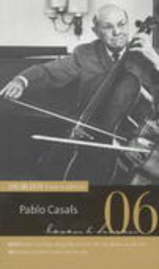Pablo Casals – Die Zeit - Klassik-Edition: Vol. 6