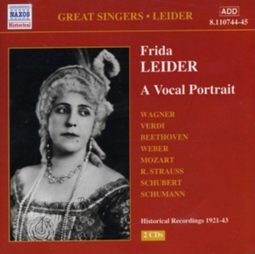 Frida Leider – A Vocal Portrait (Historical Recordings 1921-43)