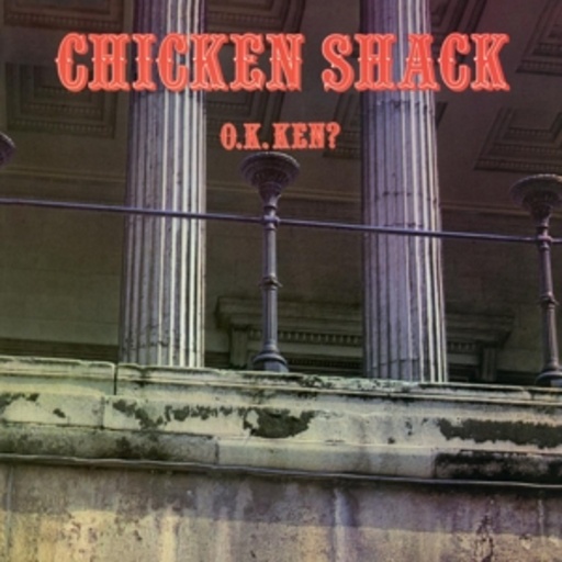 Chicken Shack – Ok Ken?