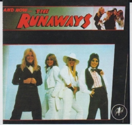 The Runaways – And Now...The Runaways