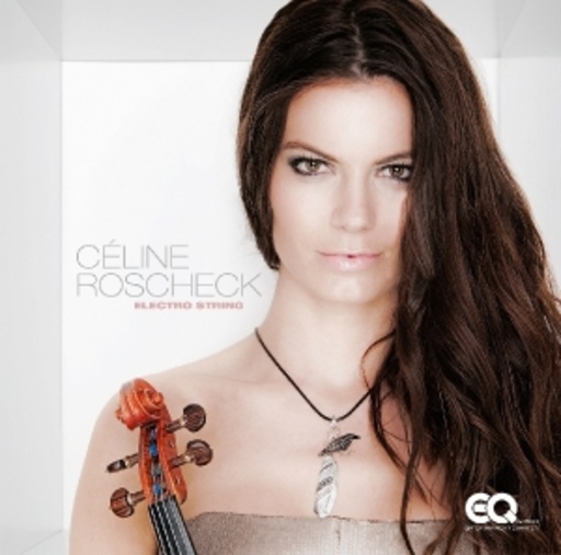 Celine Roscheck – Electro String