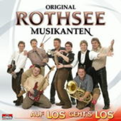 Rothsee Musikanten – Auf Los geht's los