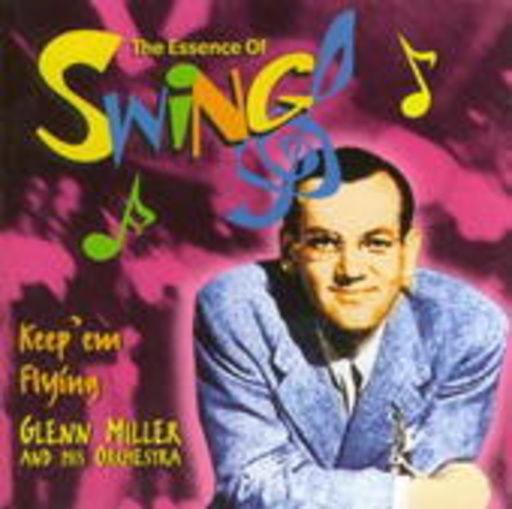 Glenn Miller & His Orchestra – Keep 'em Flying
