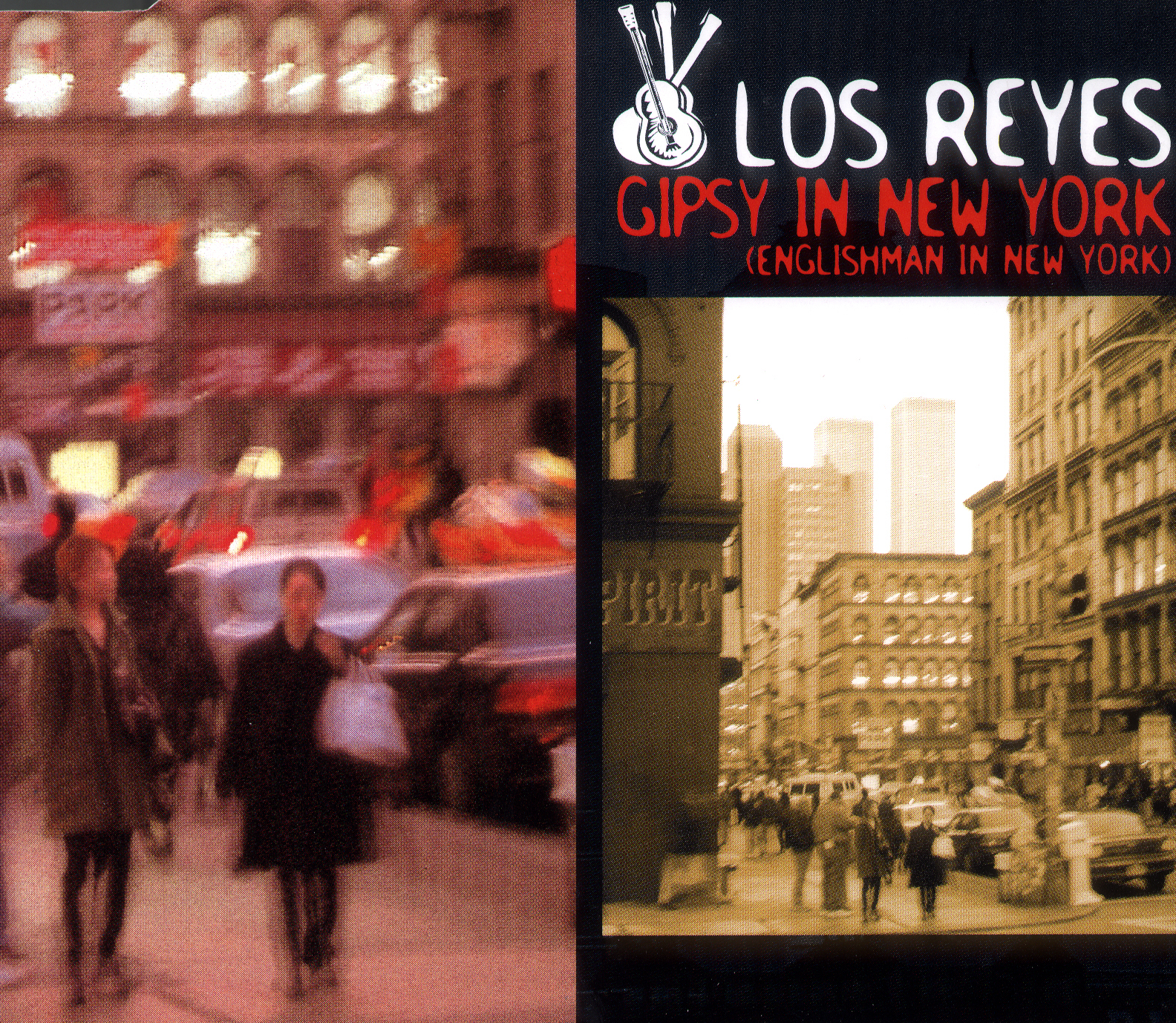 Los Reyes – Gipsy In New York