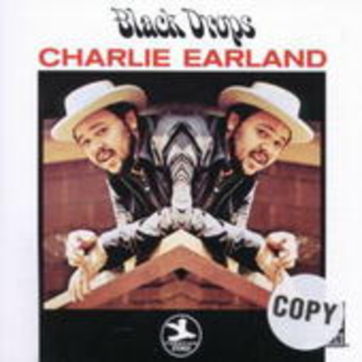 Charlie Earland – Black Drops