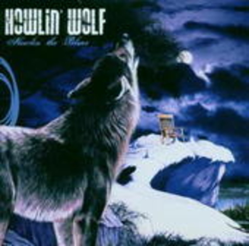 Howlin' Wolf – Howlin' The Blues