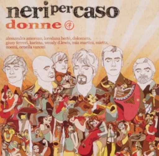 Neri Per Caso – Donne