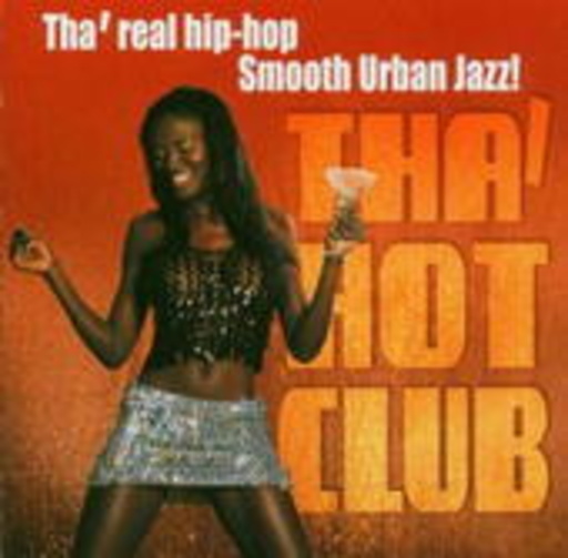 Tha Hot Club! – Tha Hot Club!