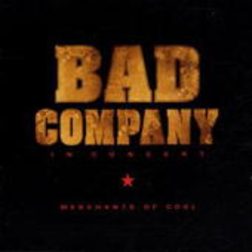 Bad Company – In Concert: Merchants Of Cool (incl. 2 New Tracks)