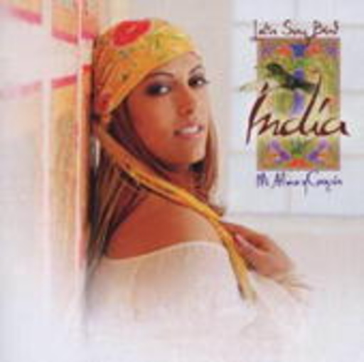 La India – Latin Songbird - Mi Alma Y Corazon