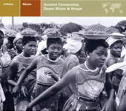 Diverse – Africa - Ghana: Ancient Ceremonies, Dance Music & Songs (Explorer Series)