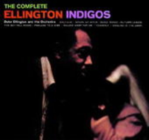 Duke Ellington – The Complete Ellington Indigos