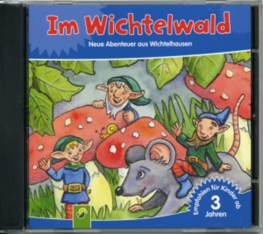 Diverse – Im Wichtelwald: Neue Abenteuer aus Wichtelhausen