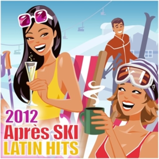 Apres Ski – Latin Hits 2012