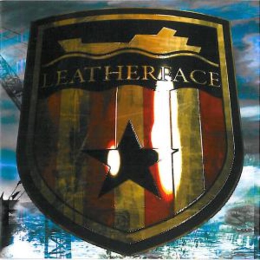 Leatherface – The Stormy Petrel