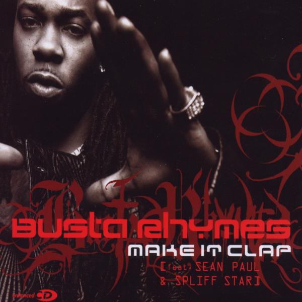 Busta Rhymes feat. Sean Paul & Spliff Star – Make It Clap