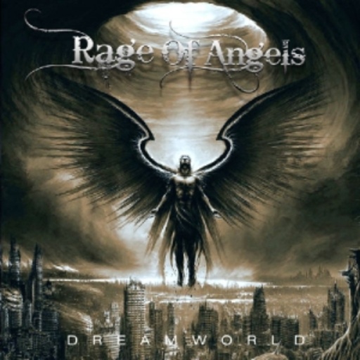 Rage Of Angels – Dreamworld