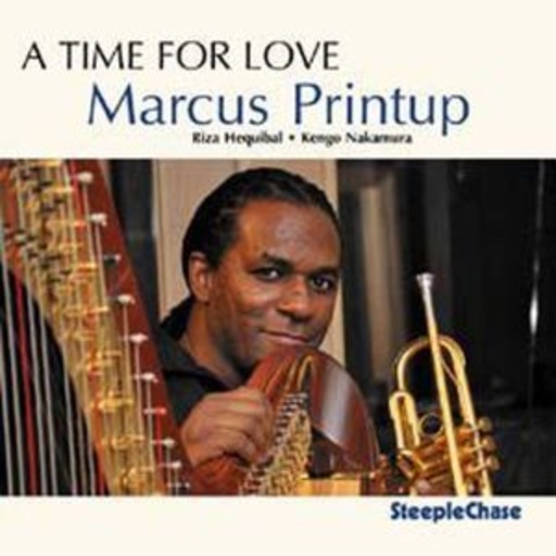 Marcus Printup – A Time For Love